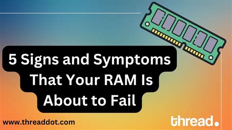 ram problem symptoms|5 Signs and Symptoms That Your RAM Is About to .